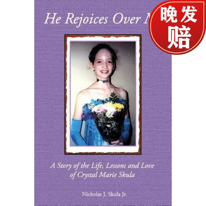 【4周达】he rejoices over me: a story of the life, lessons and