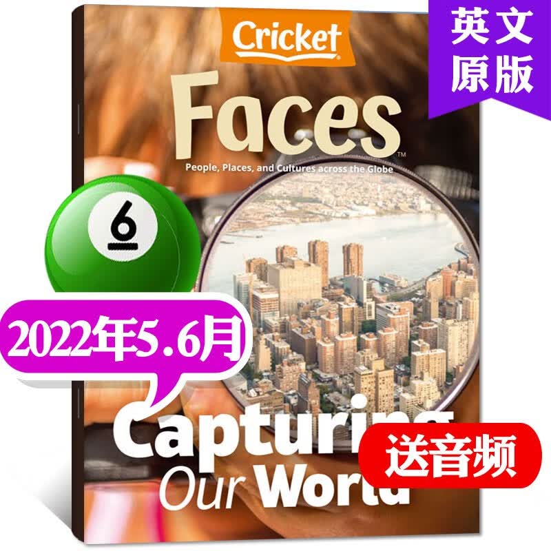 faces面孔杂志2023年1月新 另有预售/新期打包及2022年往期可选CricketMedia蟋蟀童书9-14岁世界文化【单本】 2022年5.6月