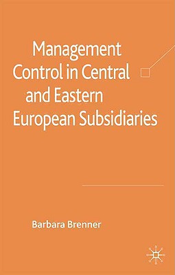 management control in central and eastern european subsidiaries