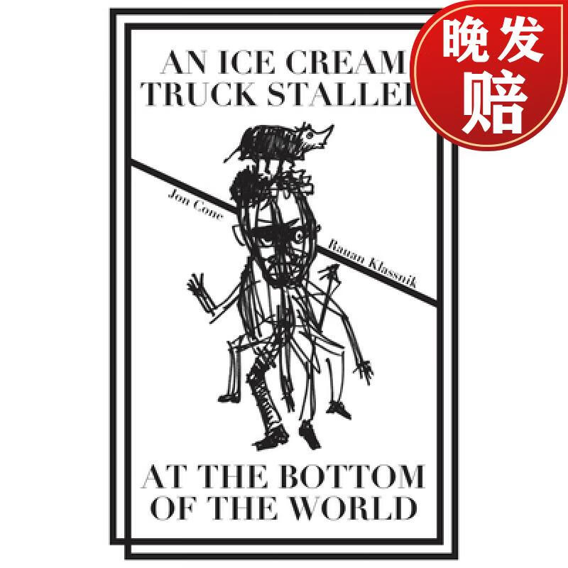 【4周达】an ice cream truck stalled at the bottom of the world