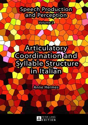 预订 articulatory coordination and syllable structure in italian
