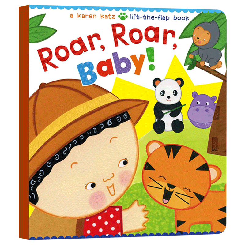 英文原版 卡伦卡茨亲子系列 roar roar baby karen katz 纸板翻翻书