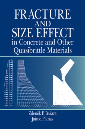 预订 fracture and size effect in concrete and other quasibrittle