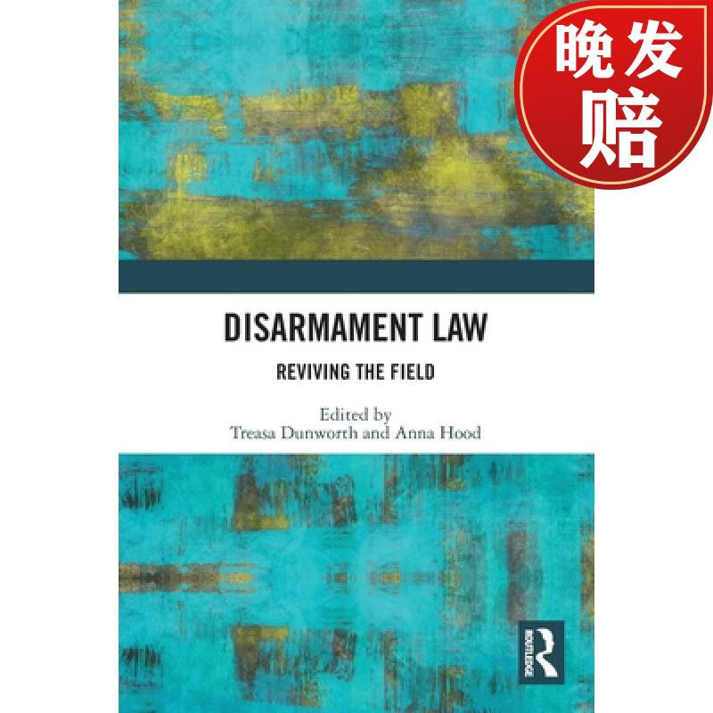 【4周达】disarmament law: reviving the field