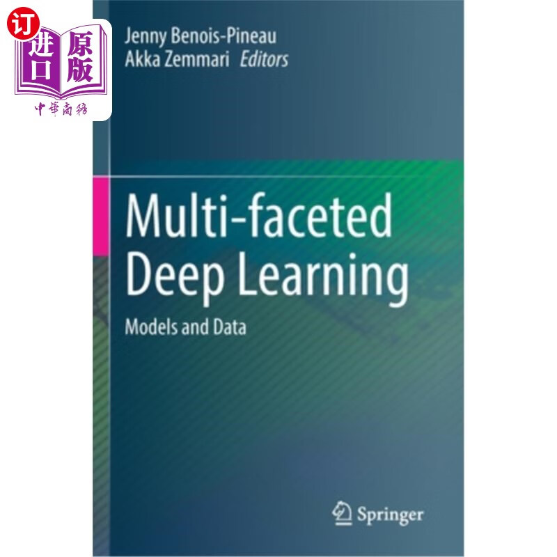 海外直订multi-faceted deep learning: models and data 多面深度