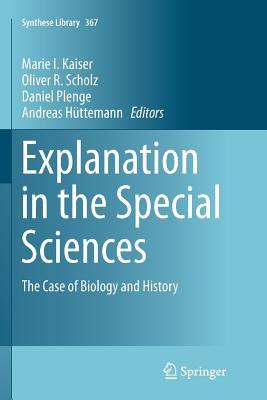 预订 explanation in the special sciences: the case of biology