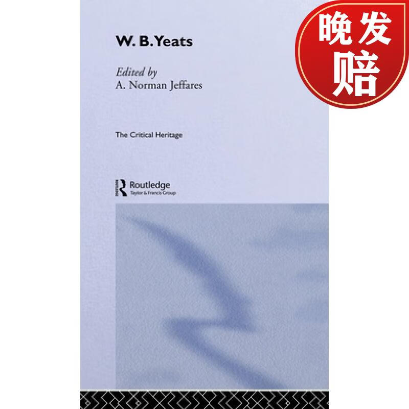 【4周达】w b yeats: the critical heritage