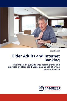 预订Older Adults and Internet Banking