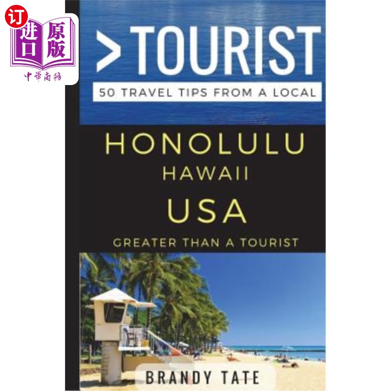 海外直订greater than a tourist - honolulu hawaii usa: 50 travel