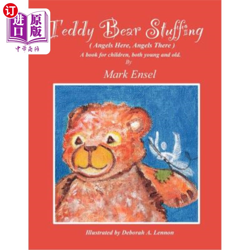 海外直订teddy bear stuffing: (angels here, angels there) 泰迪熊