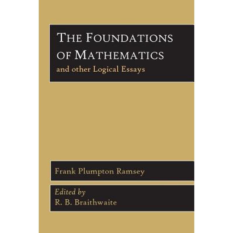 预订 The Foundations of Mathematics and Other Log...