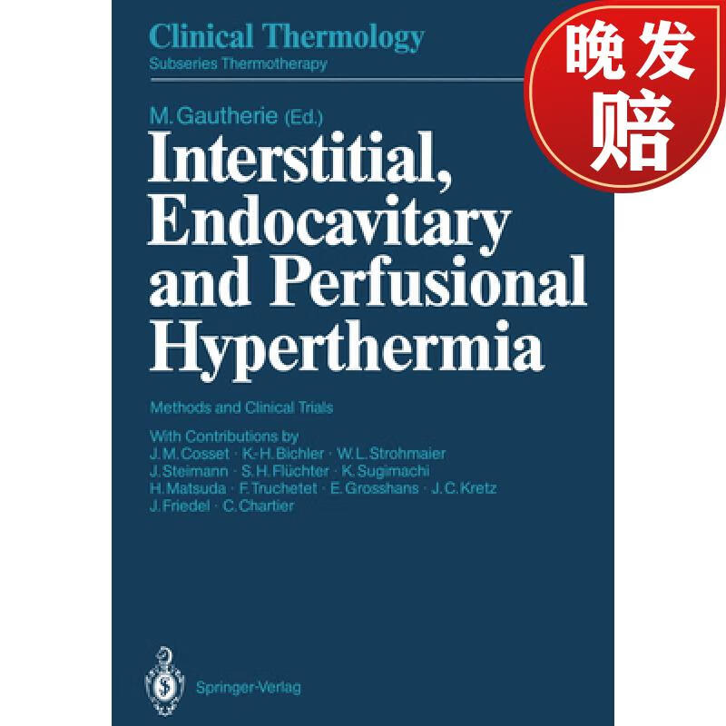 【4周达】interstitial, endocavitary and perfusional hyperthermia