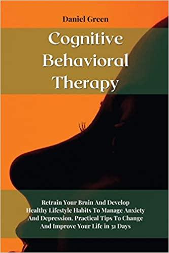 预订cognitive behavioral therapy: retrain your brain
