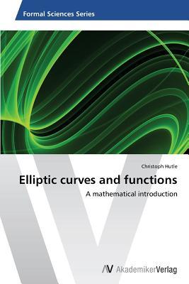 预订elliptic curves and functions