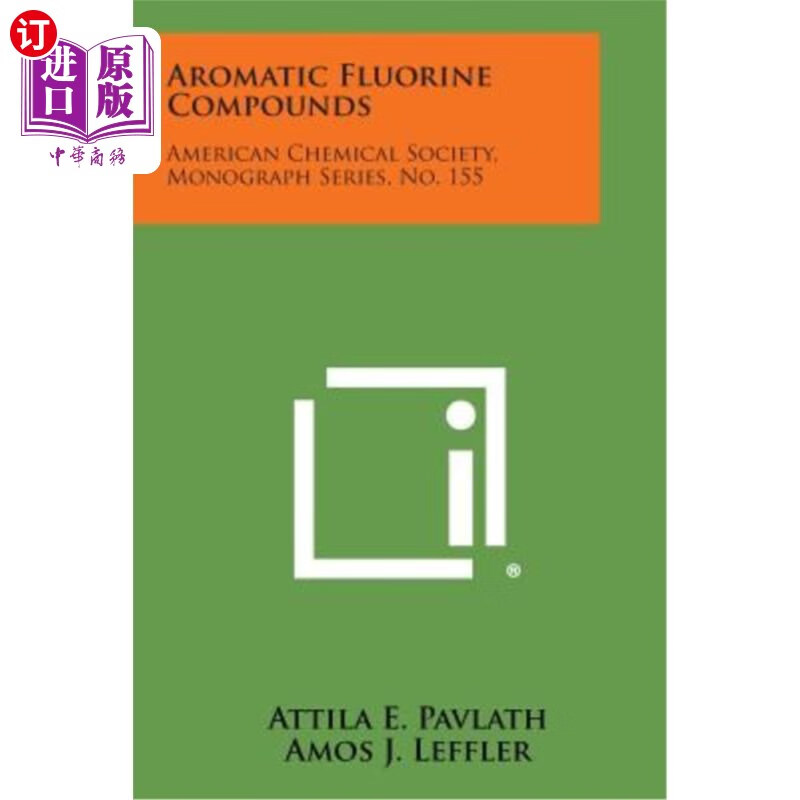 海外直订aromatic fluorine compounds: american chemical society