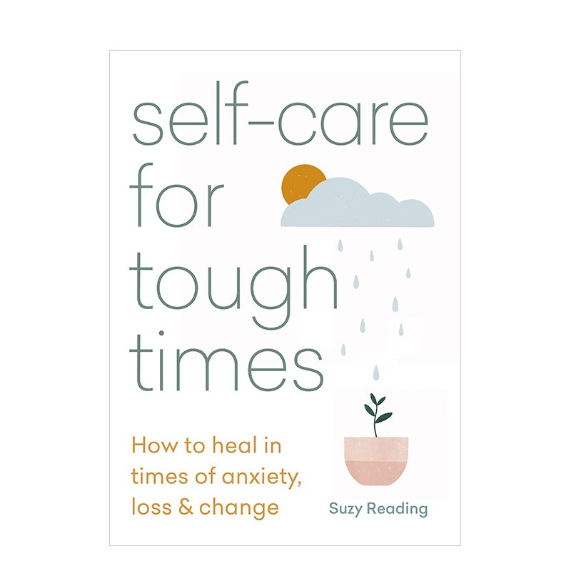 【现货】艰难时期的自我疗愈:如何治愈焦虑self-care for tough times