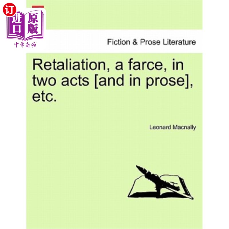 海外直订retaliation, a farce, in two acts [and in prose], etc.