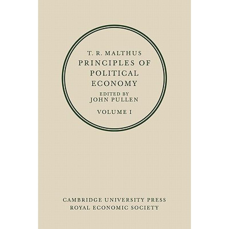 预订 T. R. Malthus: Principles of Political Economy: Volume 1