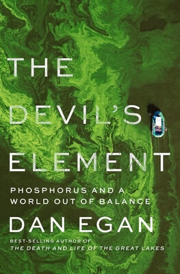 预订 The Devil’s Element: Phosphorus and a World Out of Balance