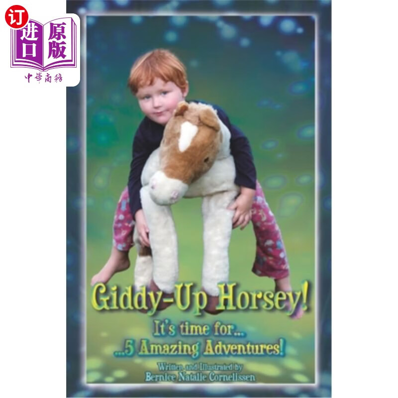 海外直订giddy-up horsey! 5 amazing adventures! 昏死过去马的!