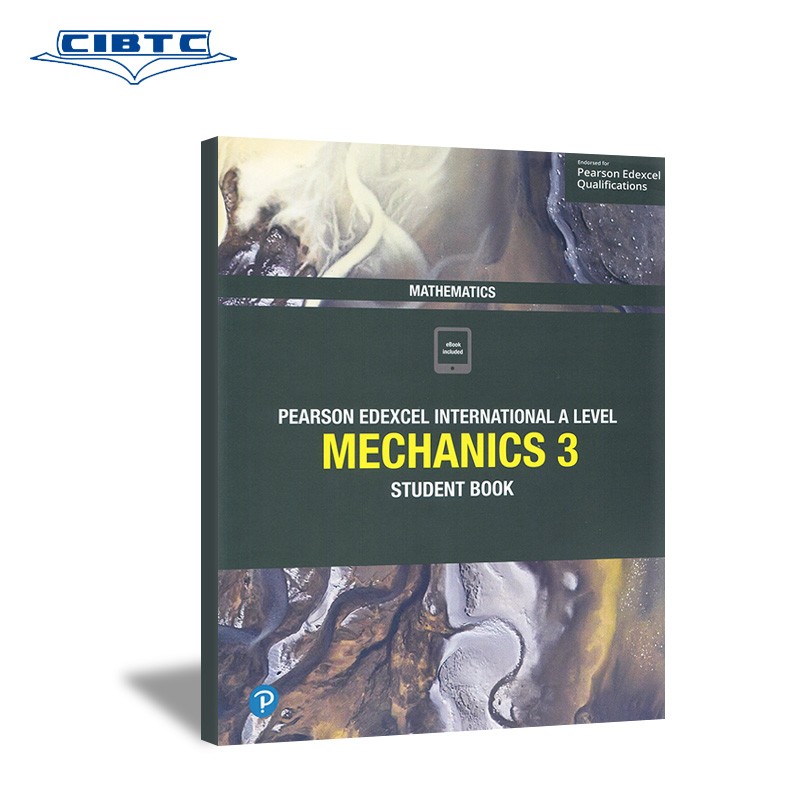 Edexcel International A Level Mathematics Mechanics 3 爱德思 数学力学 3 学生用书