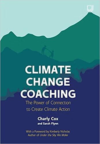 预订 climate change coaching: the power of connection to create 