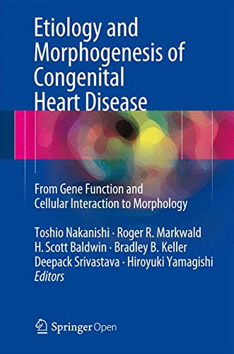 预订 etiology and morphogenesis of congenital heart disease