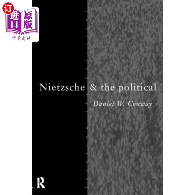 海外直订Nietzsche and the Political 尼采与政治