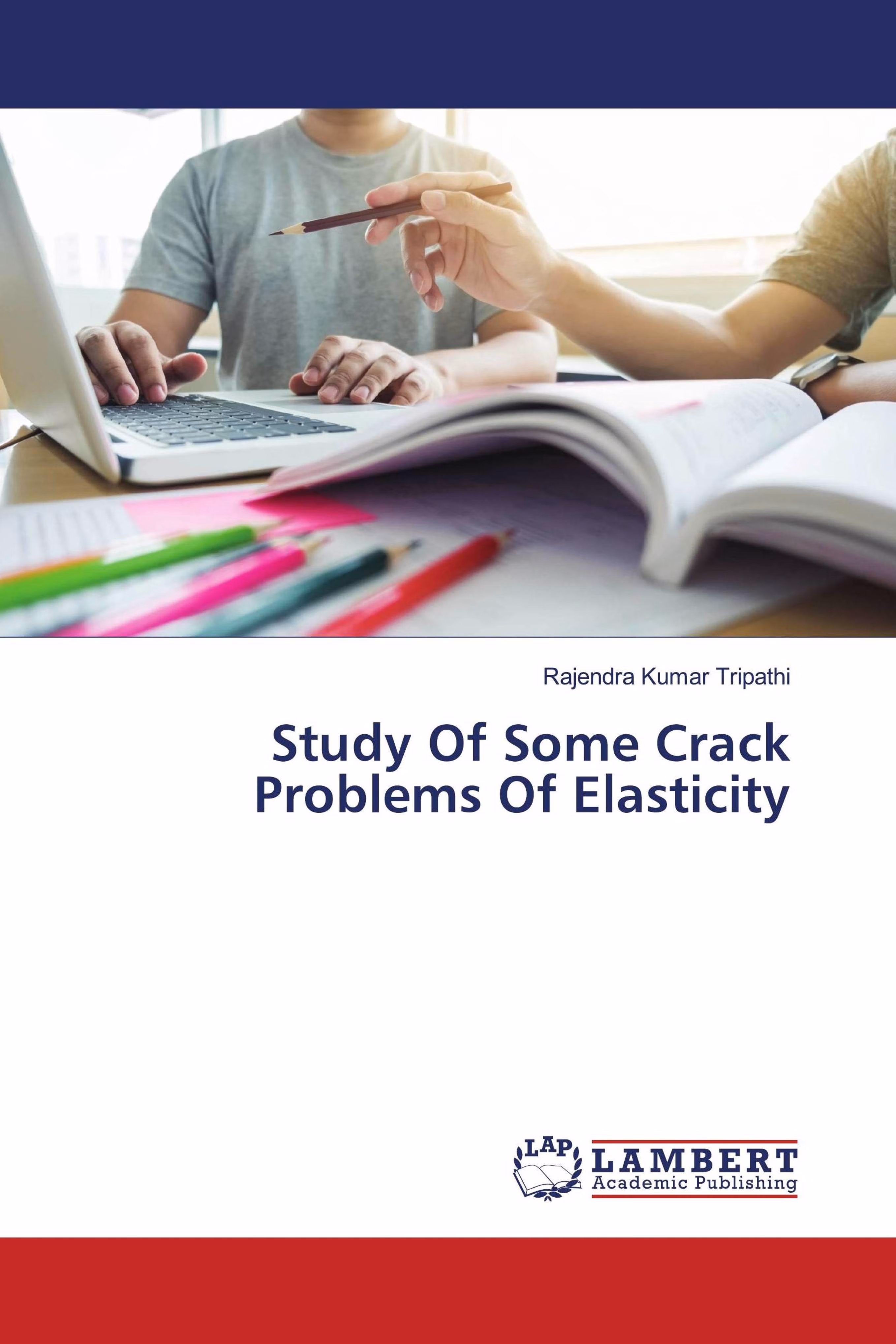 预订Study Of Some Crack Problems Of Elasticity