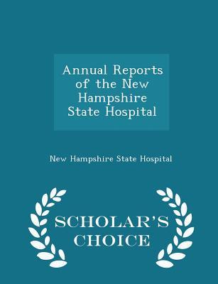预订annual reports of the new hampshire state hospit