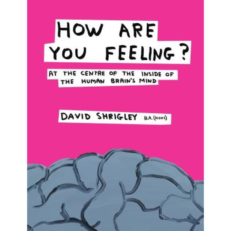 预订 How Are You Feeling?: At the Centre of the I...