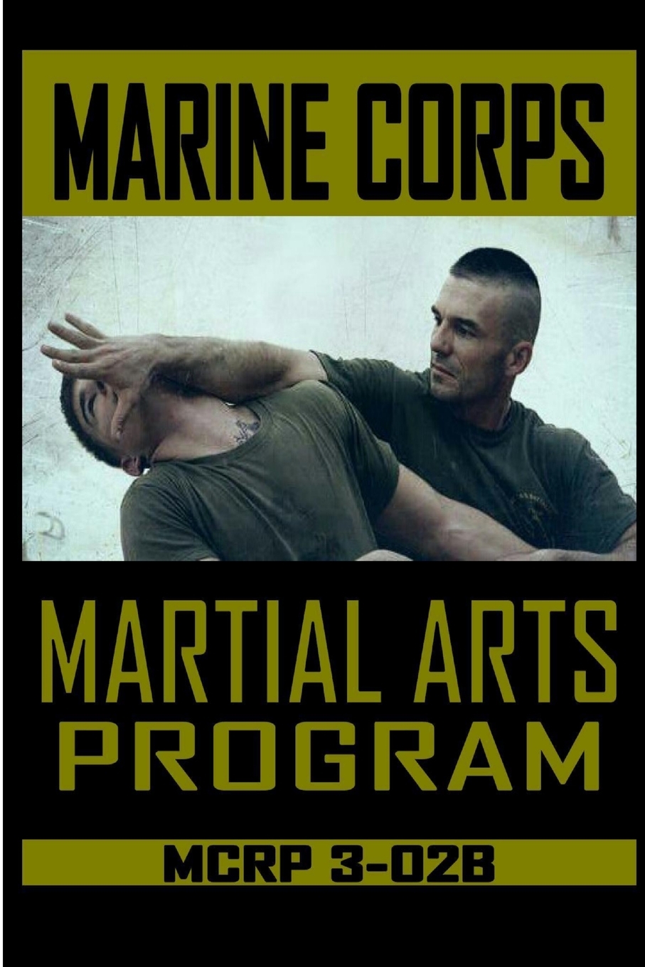 预售 按需印刷 marine corps martial arts program mcrp 3-02b