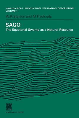 预订 sago: the equatorial swamp as a natural resource