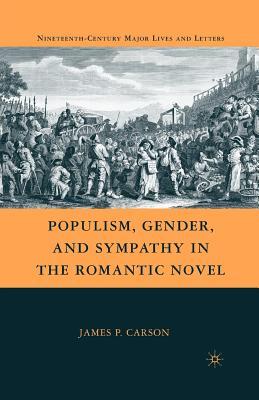预订 populism, gender, and sympathy in the romantic novel