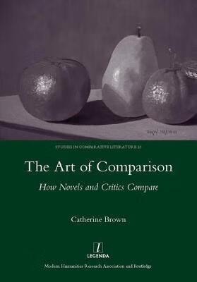 预订the art of comparison: how novels and critics co