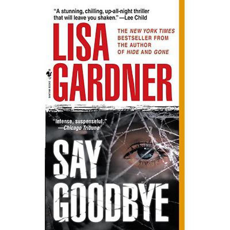 say goodbye: an fbi profiler novel 英文原版 惊悚恐怖小说 gardner