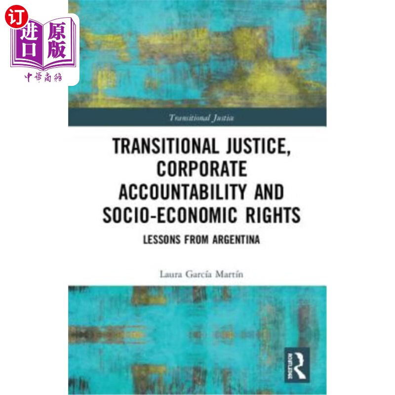 海外直订transitional justice, corporate accountability and socio