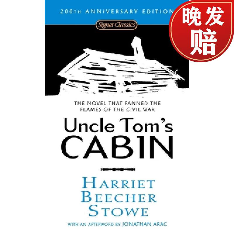 uncle toms cabin (200th anniversary edition) (signet classics)