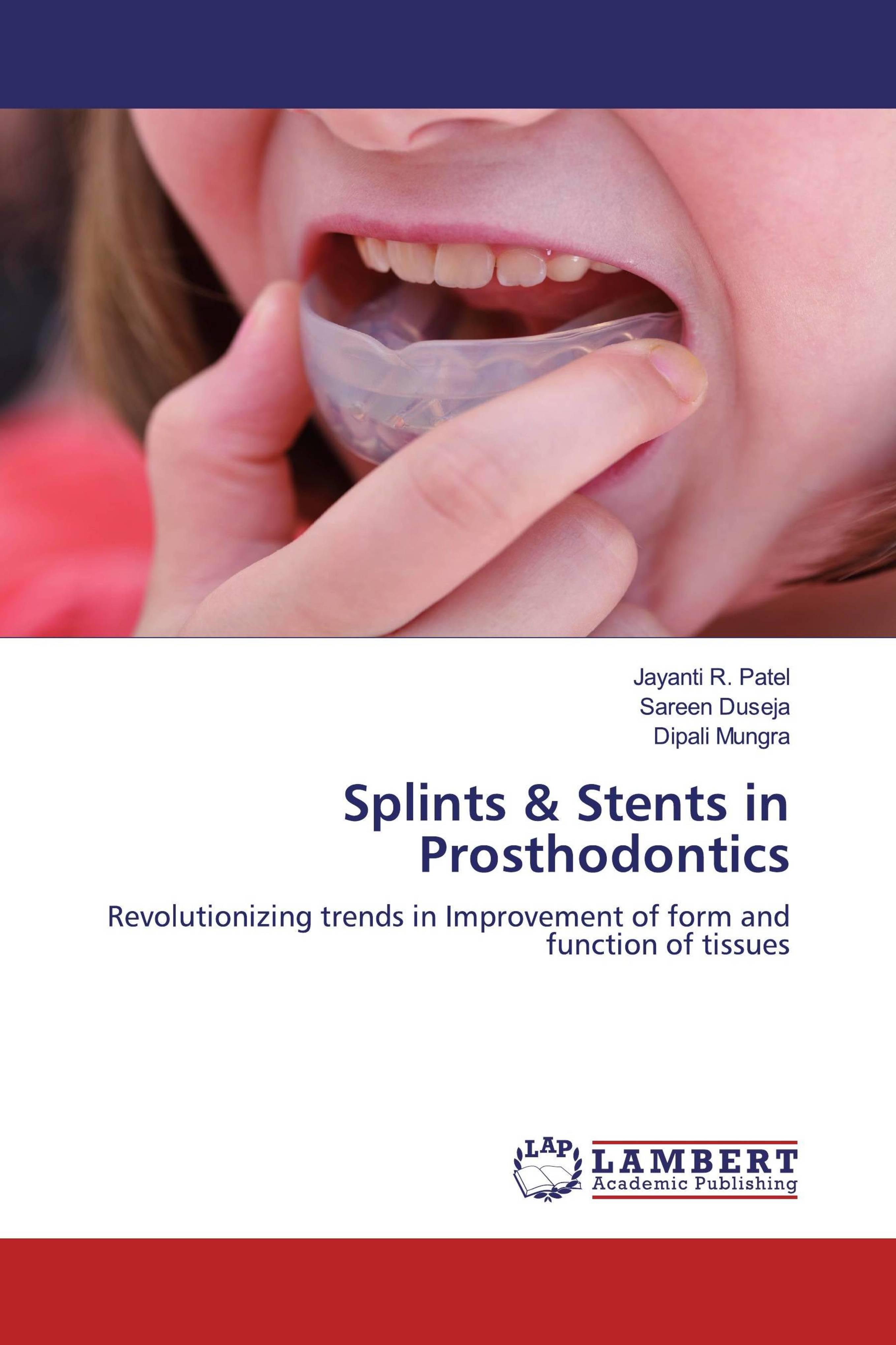 预订Splints & Stents in Prosthodontics