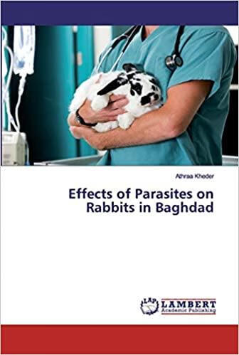 预订Effects of Parasites on Rabbits in Baghdad