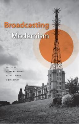 预订broadcasting modernism