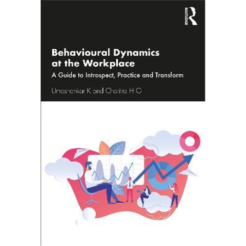 预订behavioural dynamics at the workplace:a guide to
