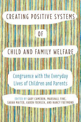 positive systems of child and family welfare: congruence with