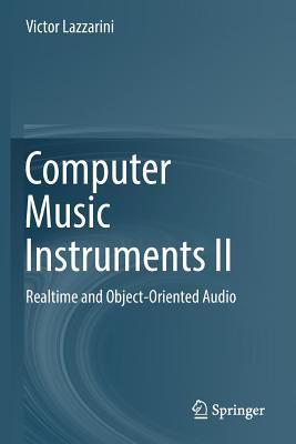 预订Computer Music Instruments II: Realtime and Obje