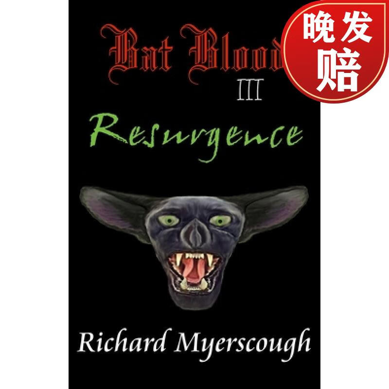 【4周达】bat blood iii - resurgence