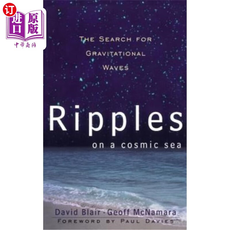海外直订ripples on a cosmic sea: the search for gravitational