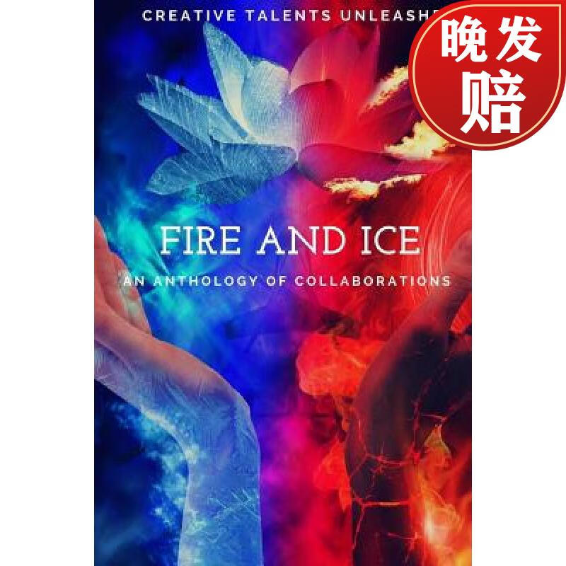 【4周达】fire and ice: an anthology of collaborations