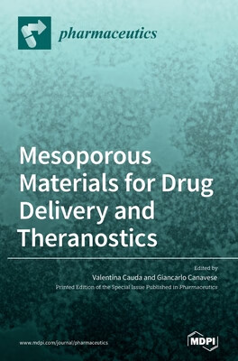 预订 Mesoporous Materials for Drug Delivery and Theranostics