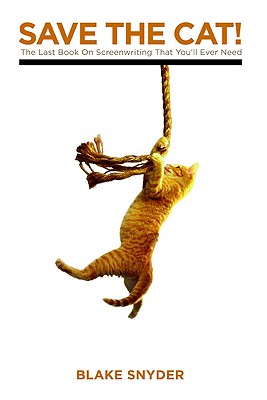 英文原版 救猫咪 电影编剧宝典 Save the Cat!: The Last Book on Screenwriting Youx27ll Ever Need