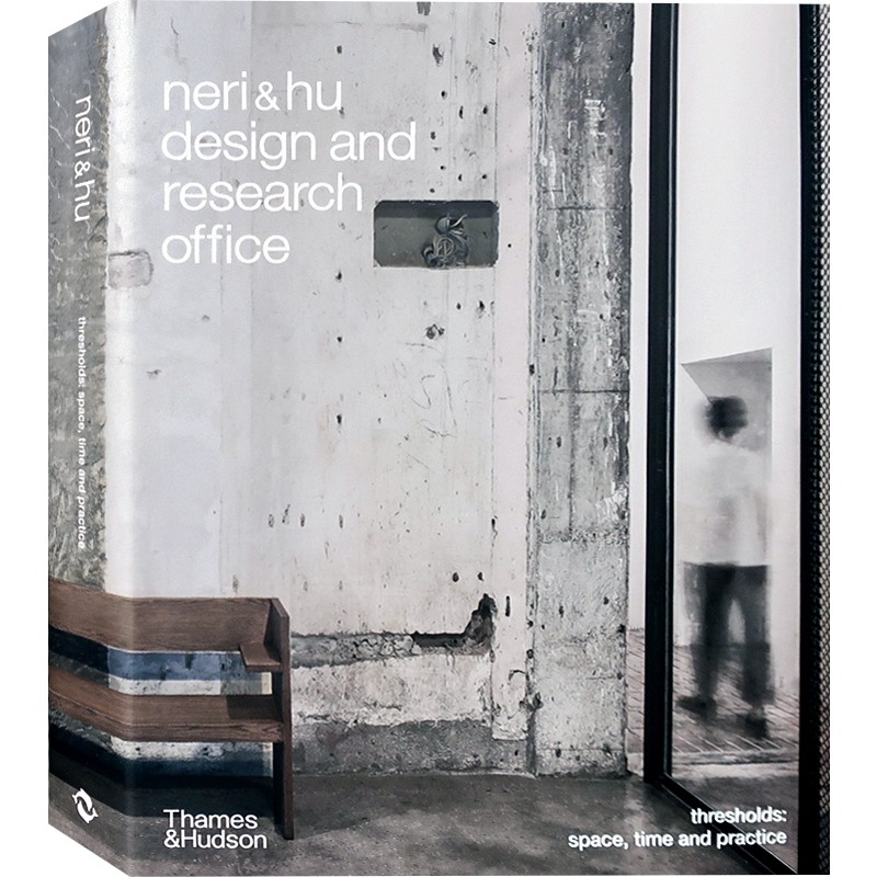 原版 现货】Neri&Hu Design 如恩设计作品集 郭锡恩 胡如珊 建筑室内设计作品书籍